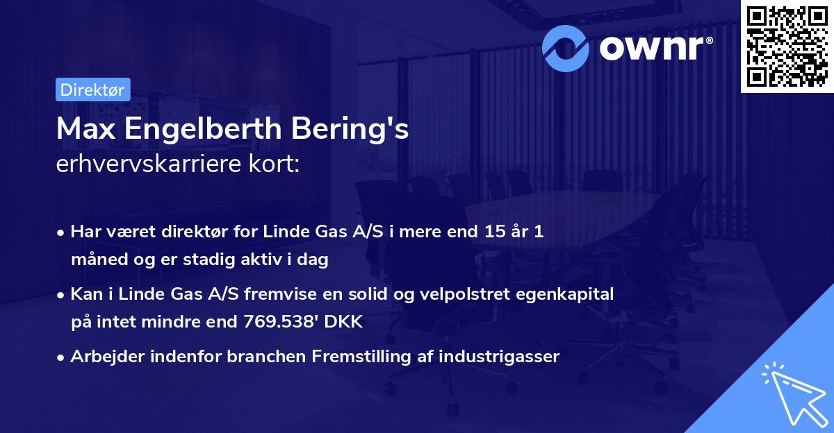 Max Engelberth Bering's erhvervskarriere kort