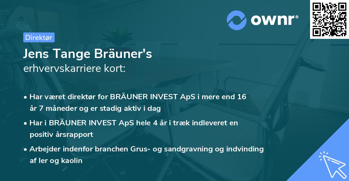 Jens Tange Bräuner's erhvervskarriere kort