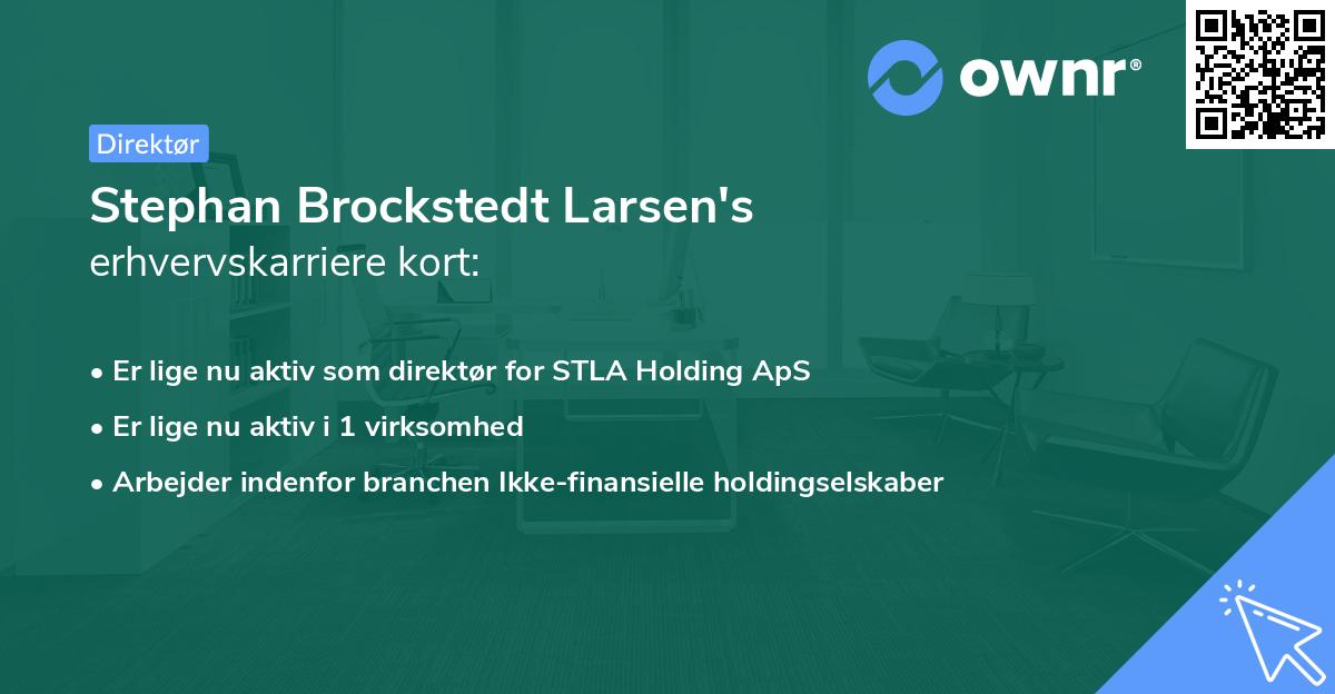 Stephan Brockstedt Larsen's erhvervskarriere kort