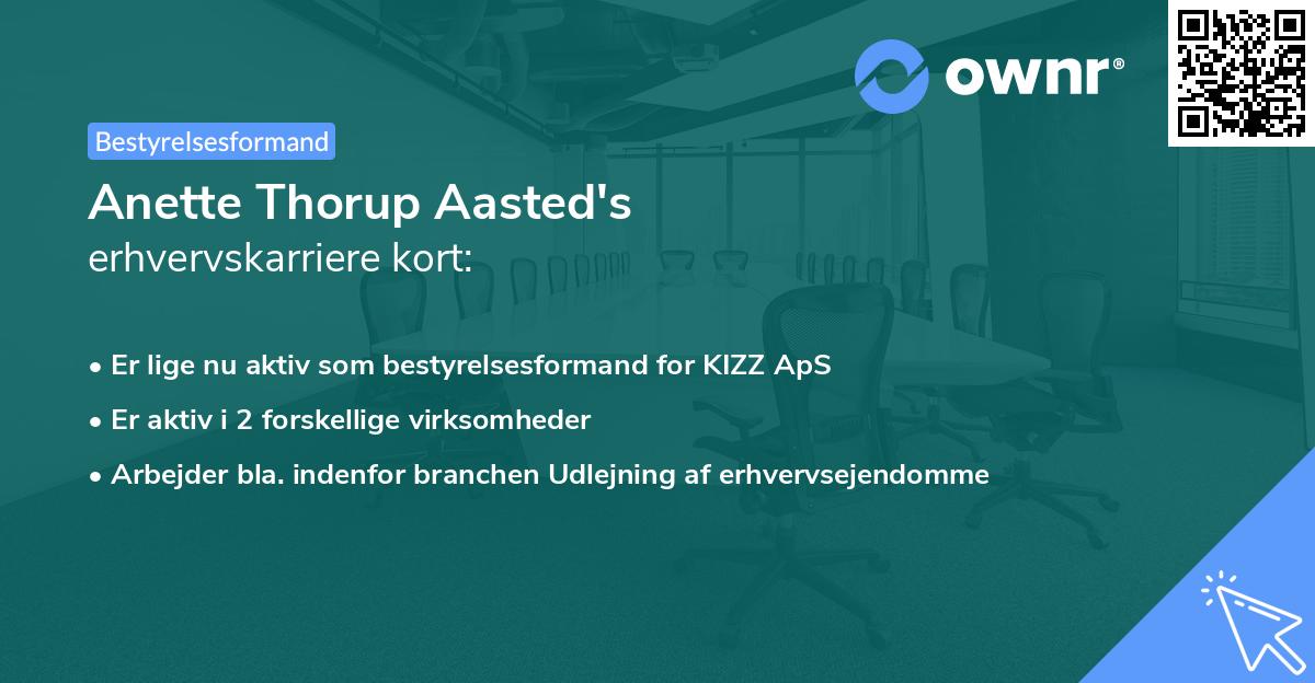 Anette Thorup Aasted's erhvervskarriere kort