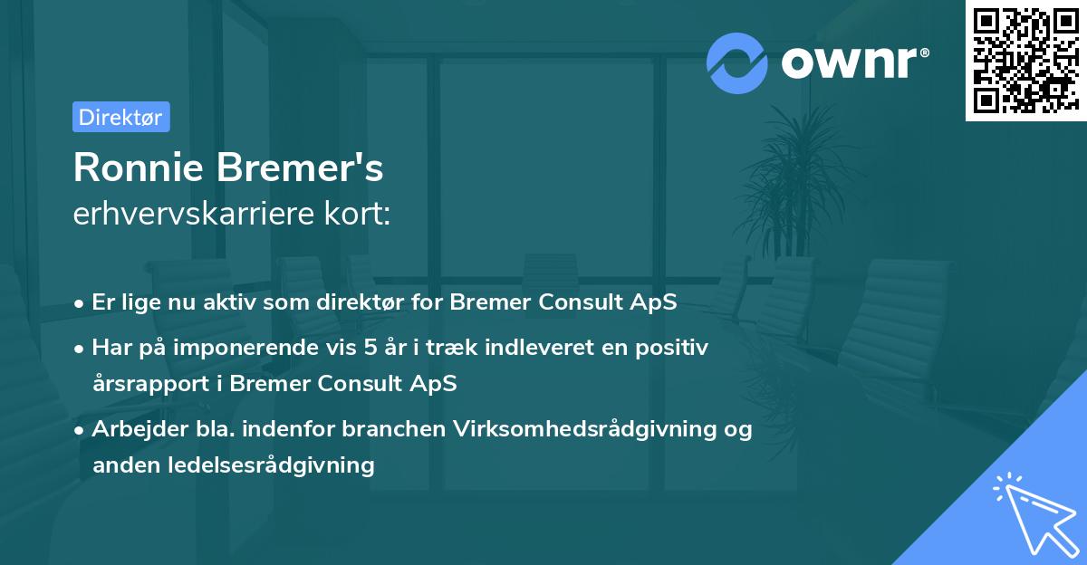 Ronnie Bremer's erhvervskarriere kort