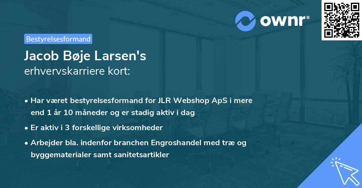 Jacob Bøje Larsen's erhvervskarriere kort