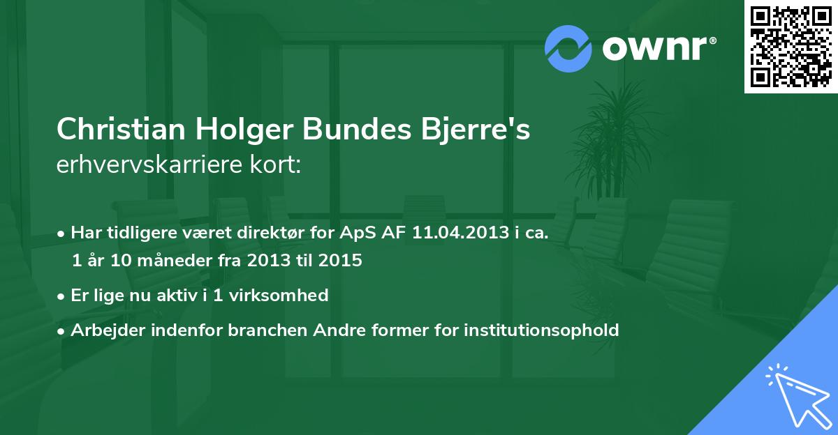 Christian Holger Bundes Bjerre's erhvervskarriere kort