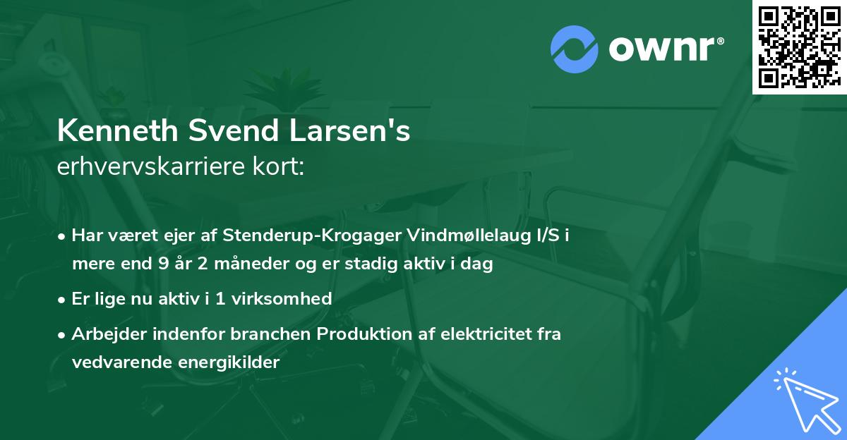 Kenneth Svend Larsen's erhvervskarriere kort
