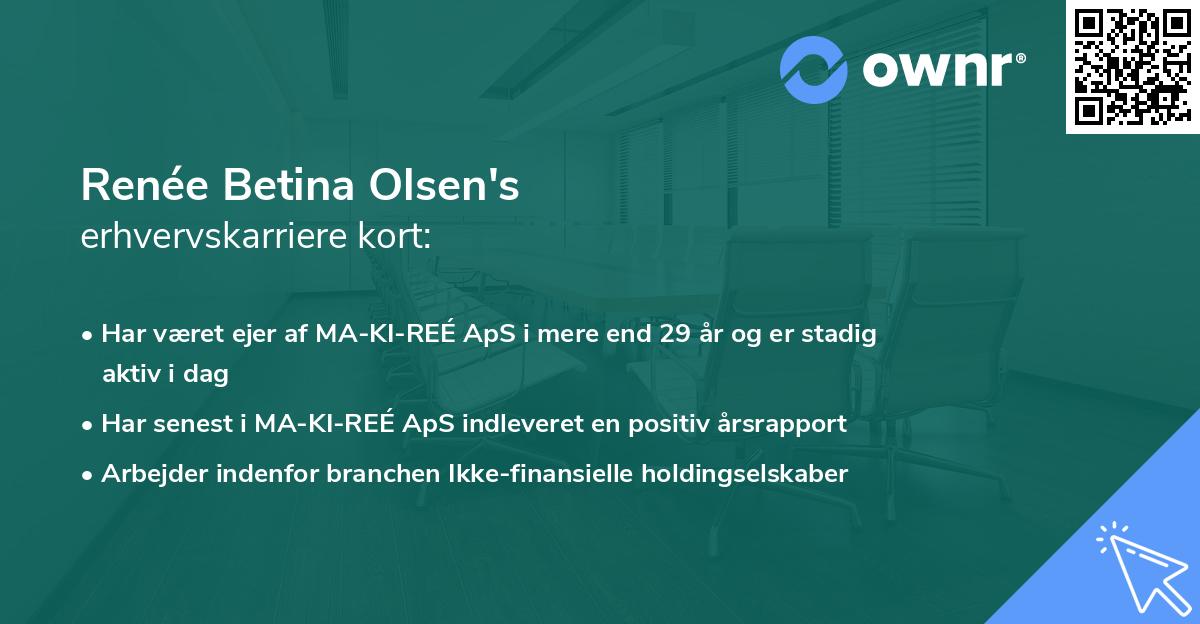 Renée Betina Olsen's erhvervskarriere kort
