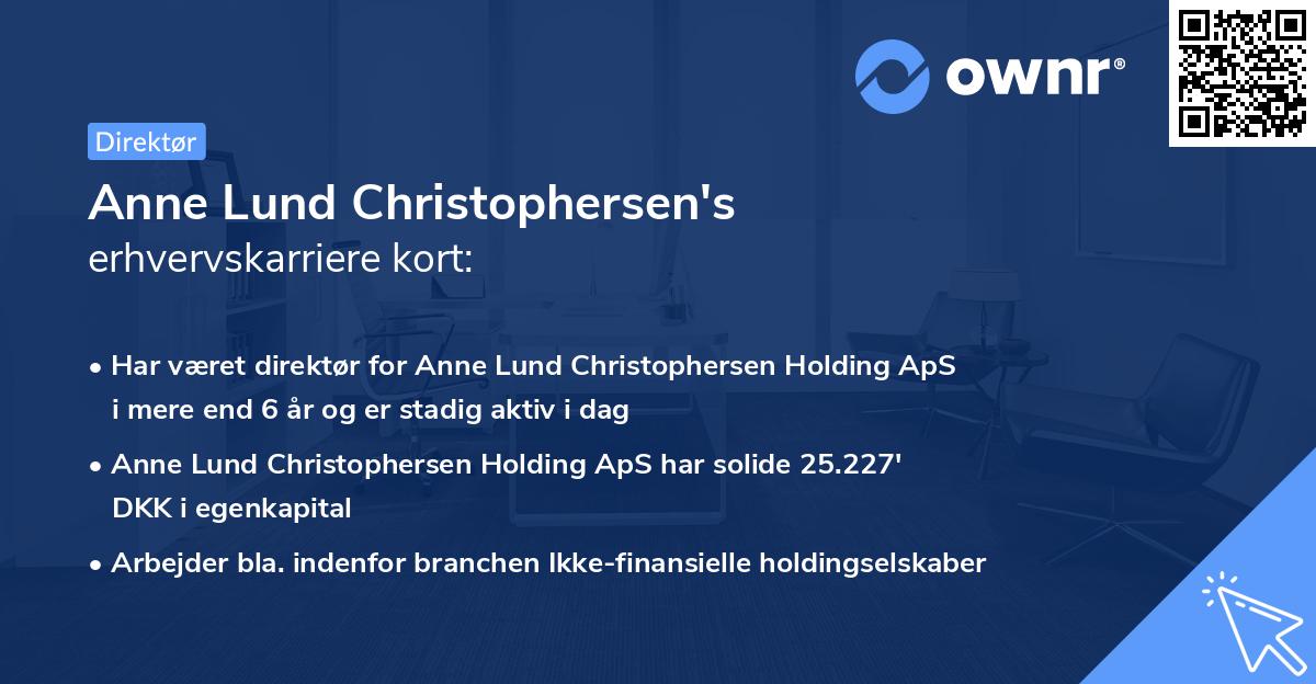 Anne Lund Christophersen's erhvervskarriere kort