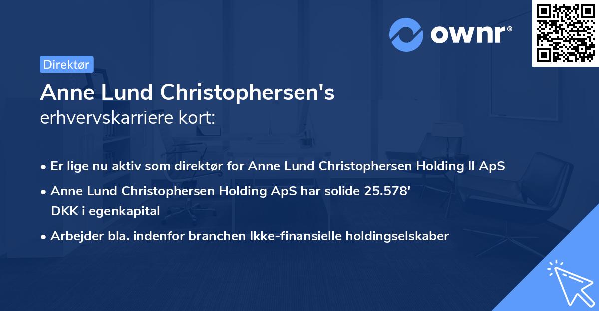 Anne Lund Christophersen's erhvervskarriere kort