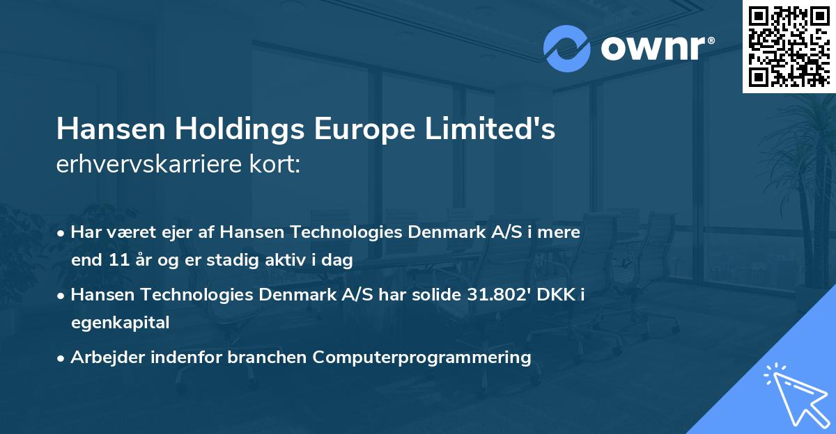 Hansen Holdings Europe Limited's erhvervskarriere kort