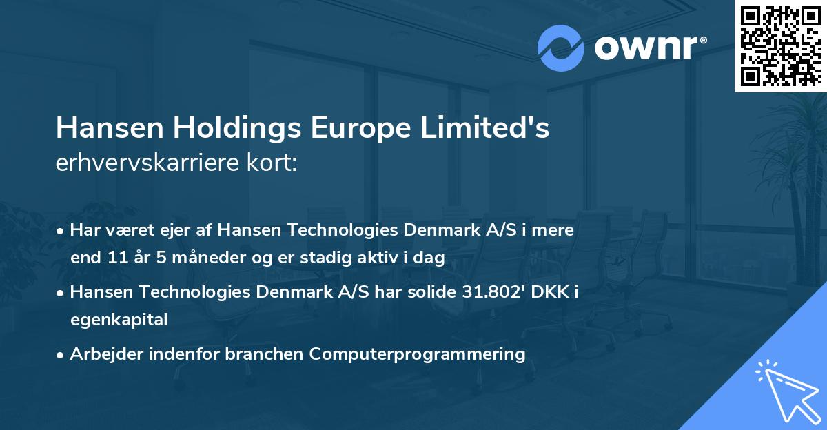 Hansen Holdings Europe Limited's erhvervskarriere kort