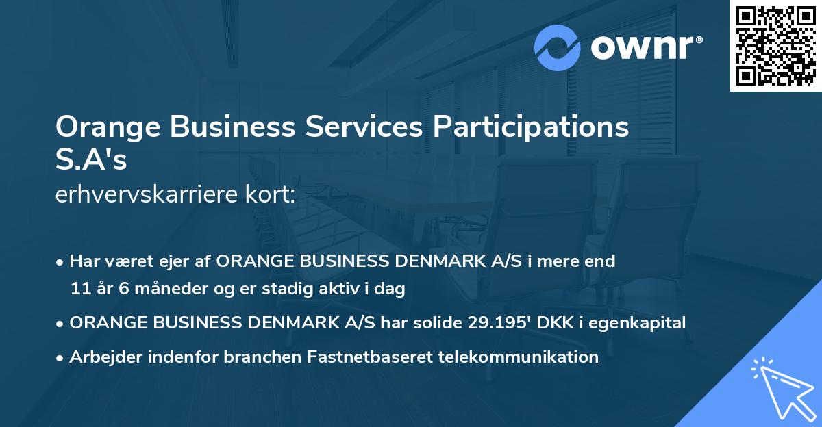 Orange Business Services Participations S.A's erhvervskarriere kort