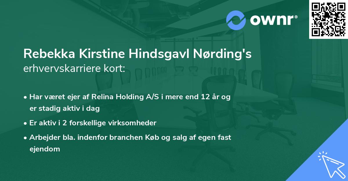 Rebekka Kirstine Hindsgavl Nørding's erhvervskarriere kort