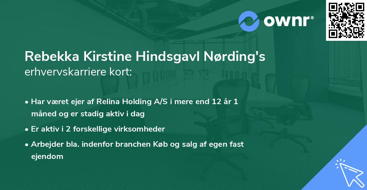 Rebekka Kirstine Hindsgavl Nørding's erhvervskarriere kort