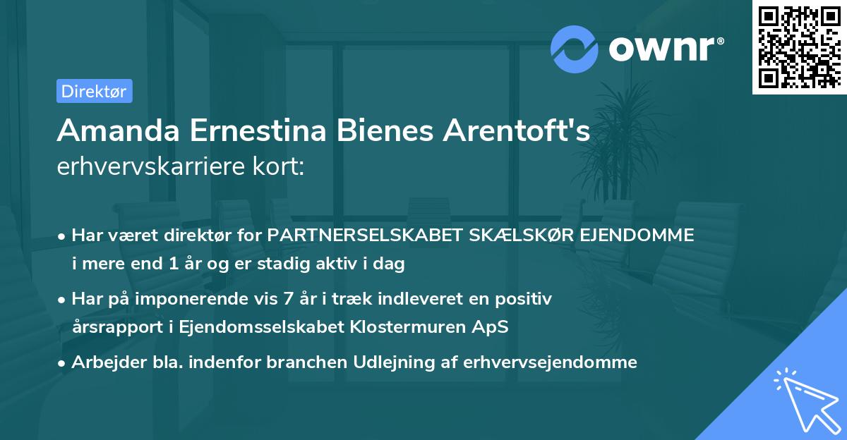 Amanda Ernestina Bienes Arentoft's erhvervskarriere kort