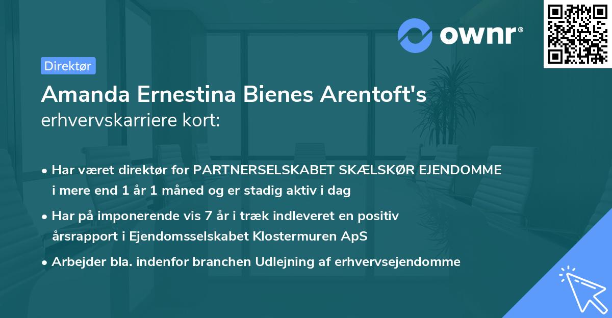 Amanda Ernestina Bienes Arentoft's erhvervskarriere kort