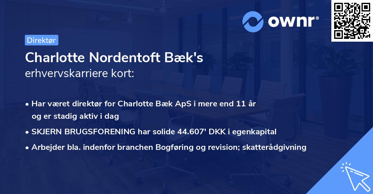Charlotte Nordentoft Bæk's erhvervskarriere kort