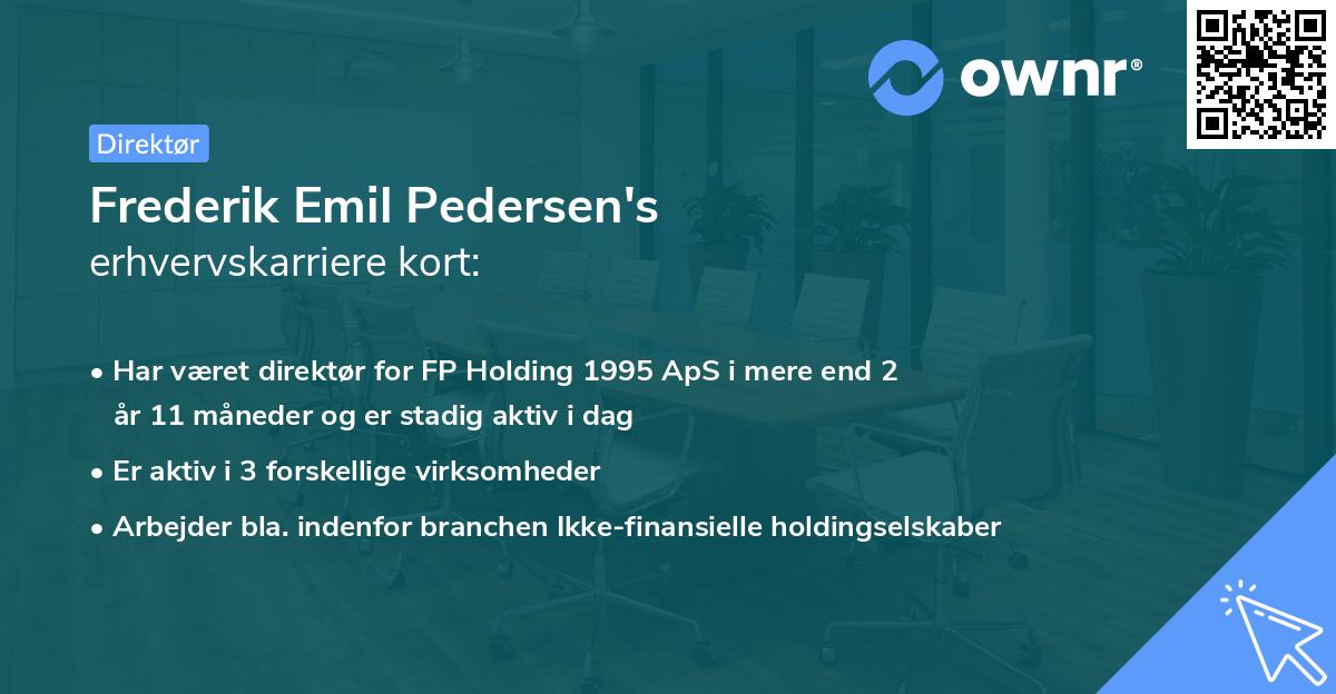 Frederik Emil Pedersen's erhvervskarriere kort
