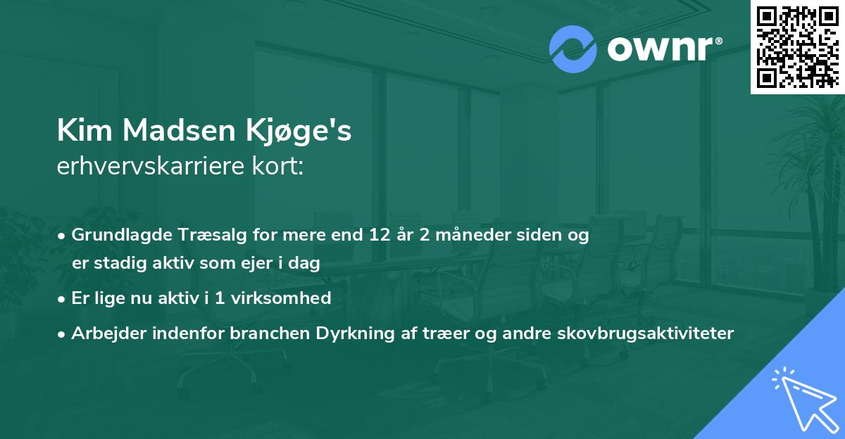 Kim Madsen Kjøge's erhvervskarriere kort