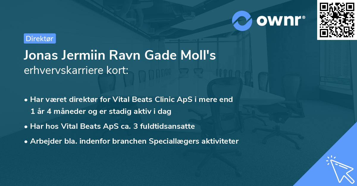 Jonas Jermiin Ravn Gade Moll's erhvervskarriere kort