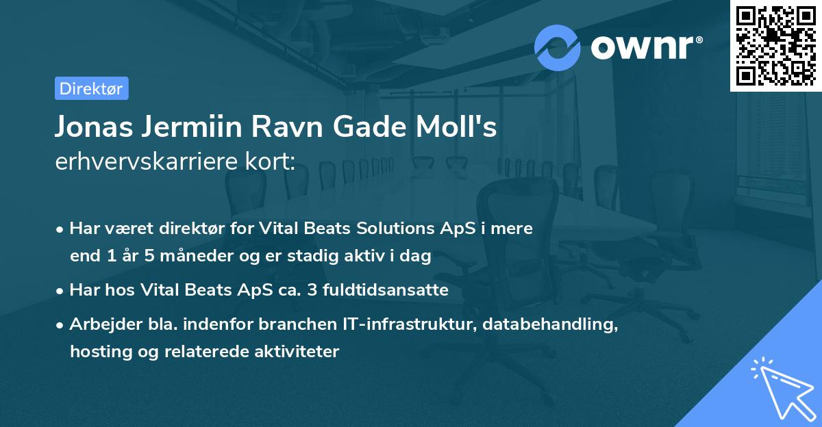 Jonas Jermiin Ravn Gade Moll's erhvervskarriere kort