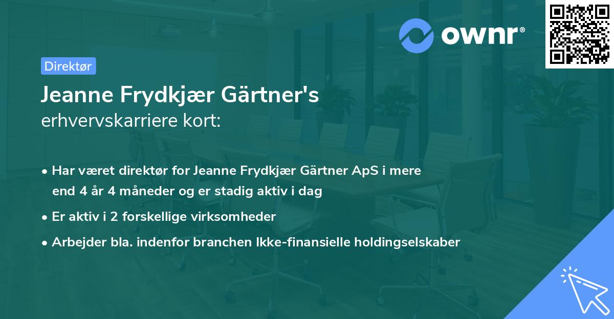 Jeanne Frydkjær Gärtner's erhvervskarriere kort