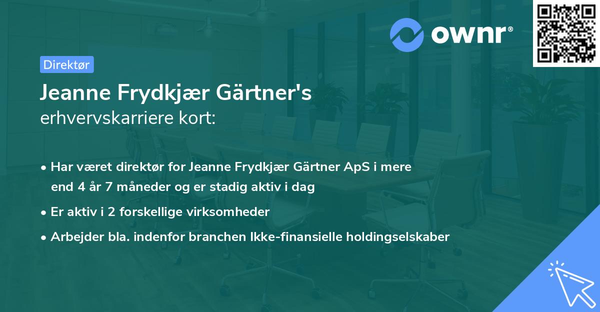 Jeanne Frydkjær Gärtner's erhvervskarriere kort