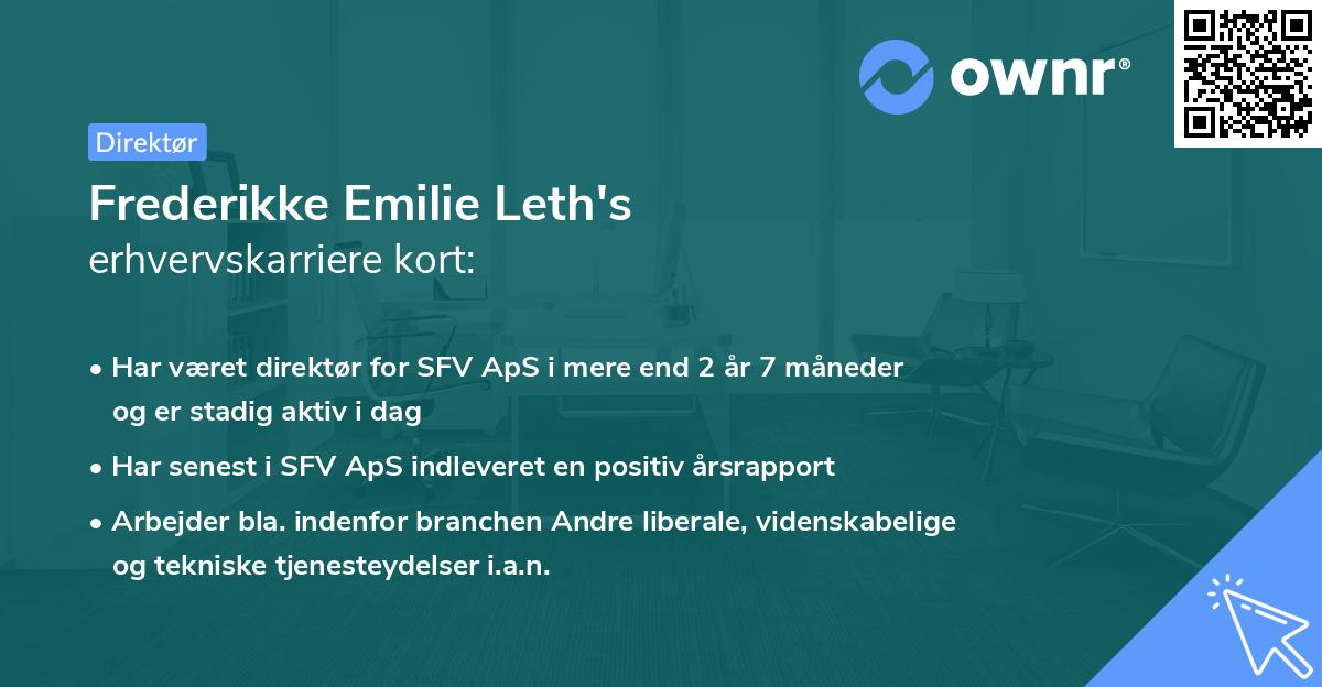 Frederikke Emilie Leth's erhvervskarriere kort