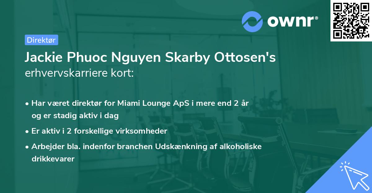 Jackie Phuoc Nguyen Skarby Ottosen's erhvervskarriere kort
