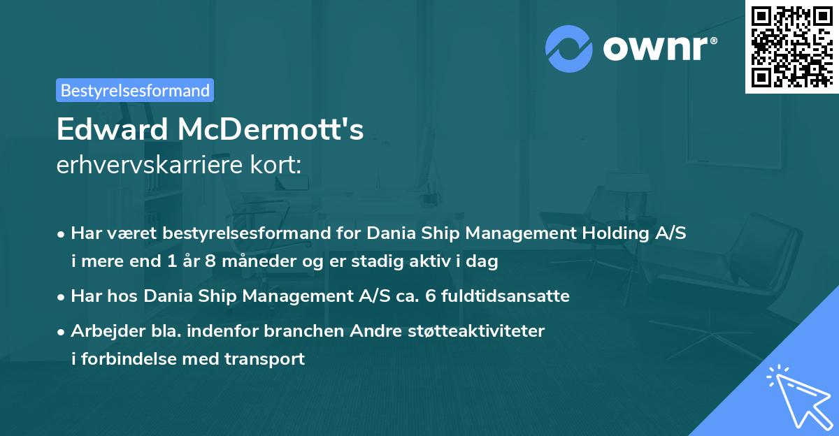 Edward McDermott's erhvervskarriere kort