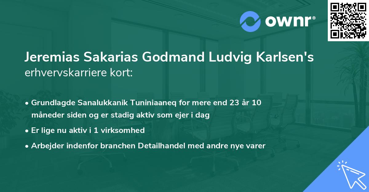 Jeremias Sakarias Godmand Ludvig Karlsen's erhvervskarriere kort