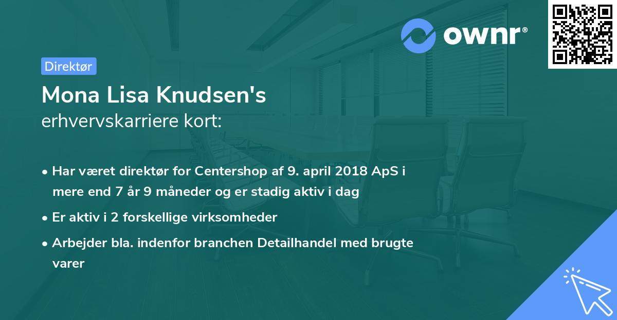 Mona Lisa Knudsen's erhvervskarriere kort