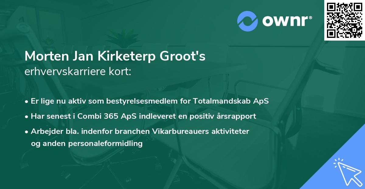 Morten Jan Kirketerp Groot's erhvervskarriere kort