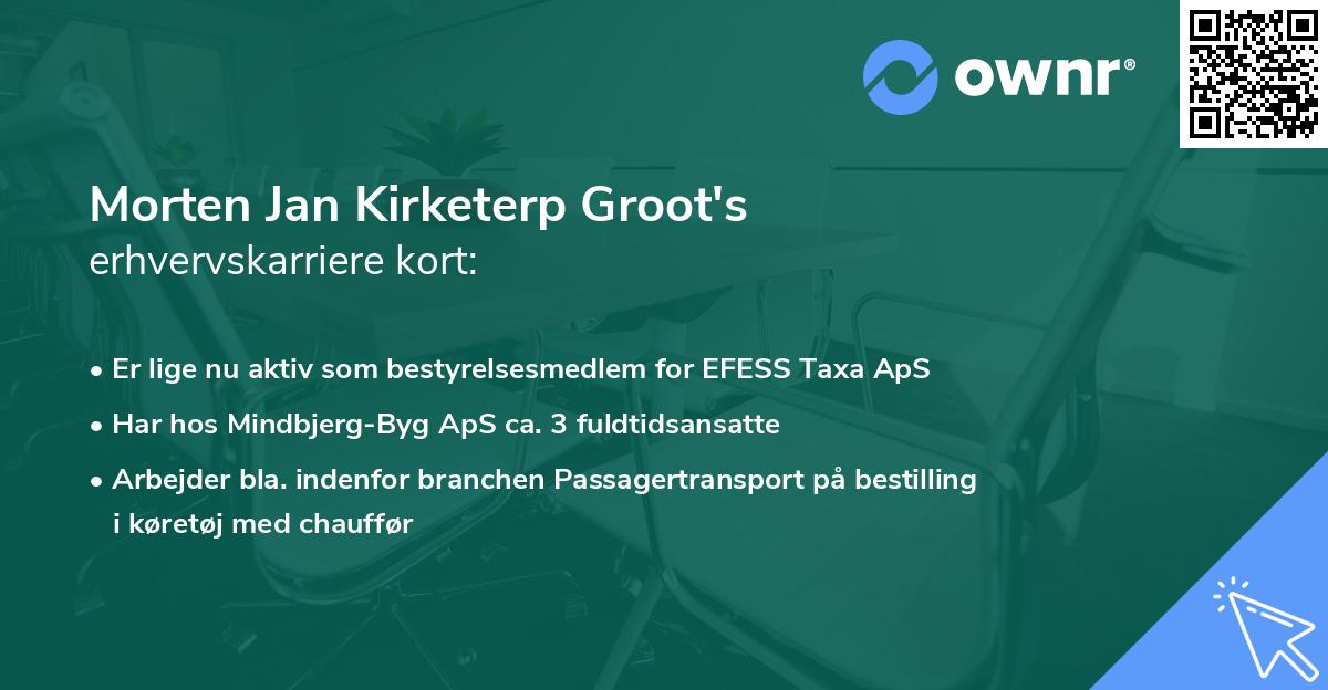 Morten Jan Kirketerp Groot's erhvervskarriere kort