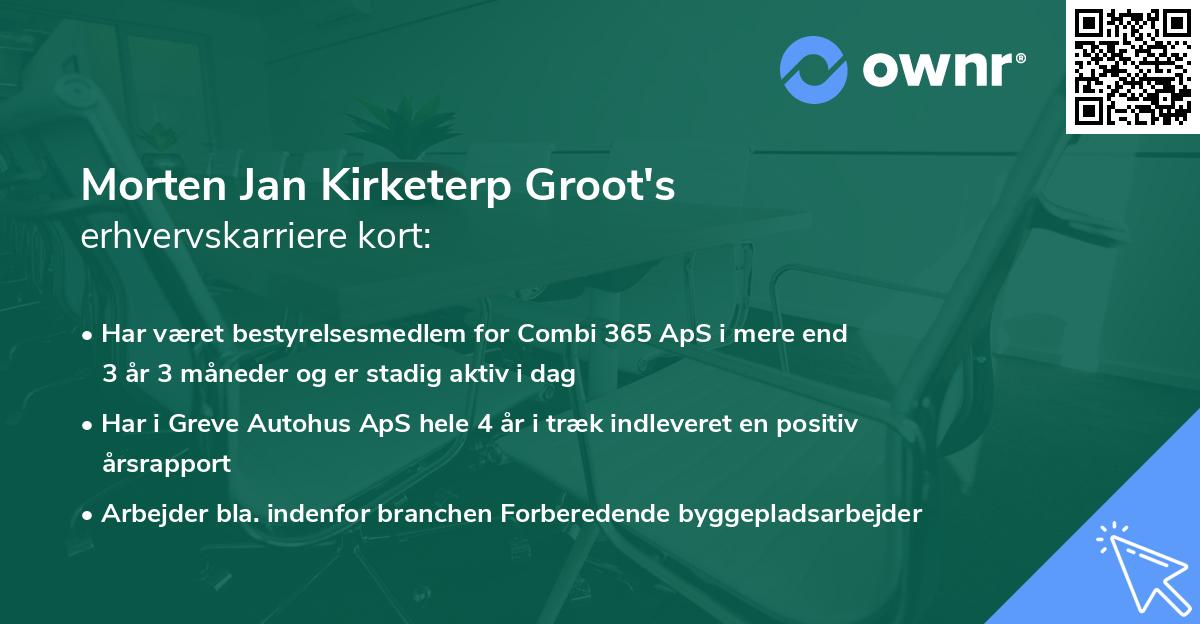 Morten Jan Kirketerp Groot's erhvervskarriere kort