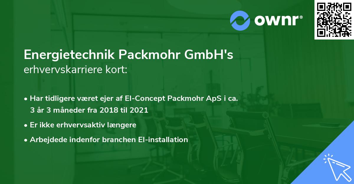 Energietechnik Packmohr GmbH's erhvervskarriere kort