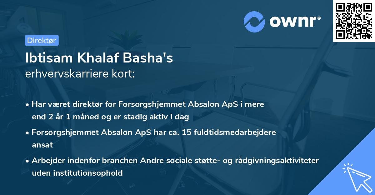 Ibtisam Khalaf Basha's erhvervskarriere kort
