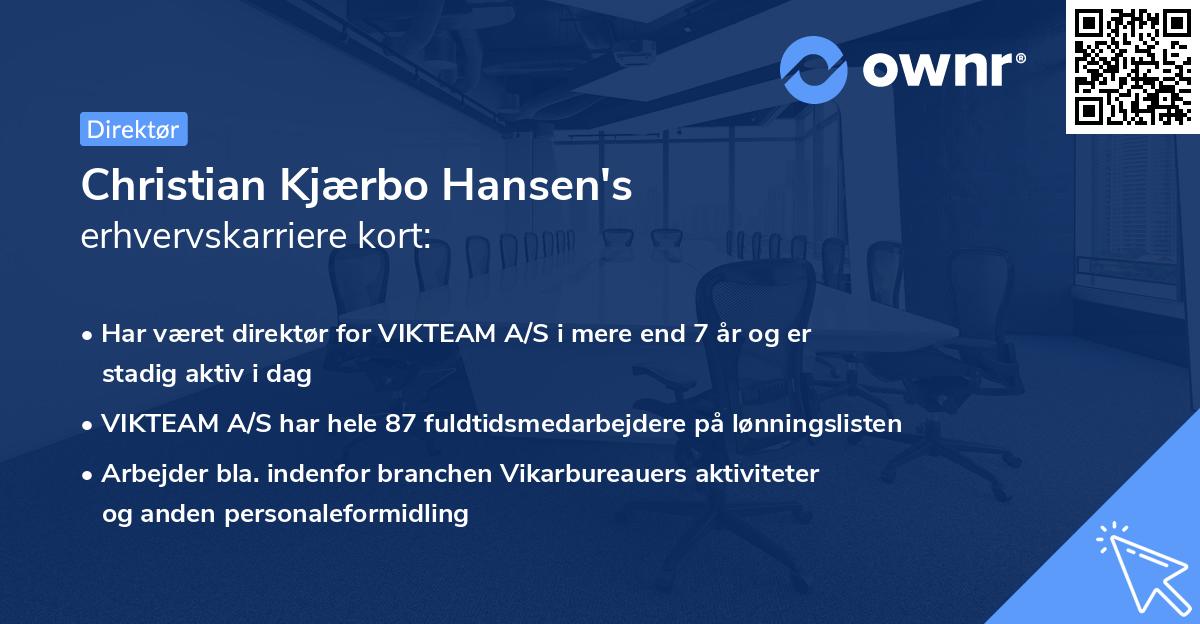 Christian Kjærbo Hansen's erhvervskarriere kort