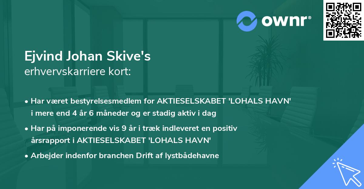 Ejvind Johan Skive's erhvervskarriere kort