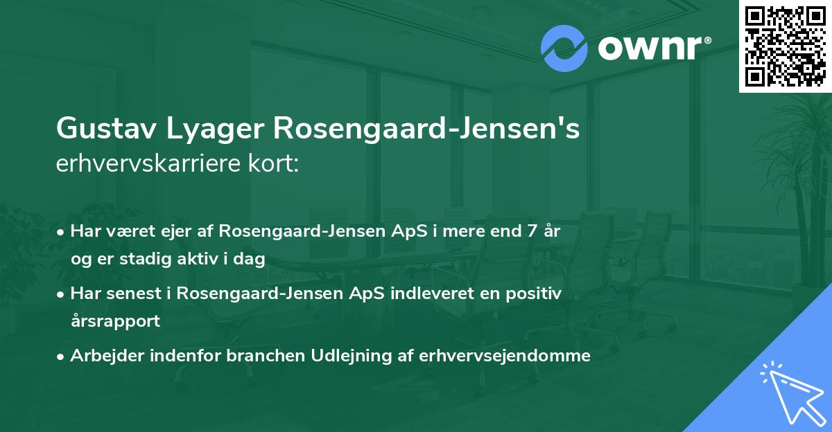 Gustav Lyager Rosengaard-Jensen's erhvervskarriere kort