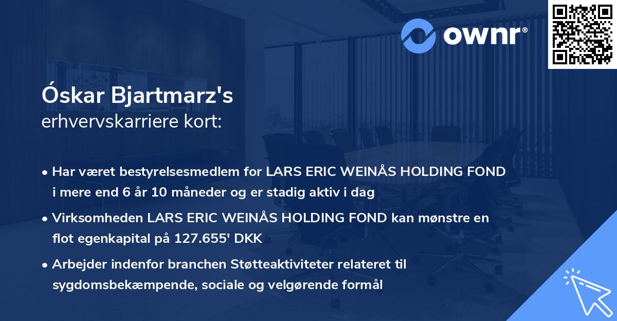 Óskar Bjartmarz's erhvervskarriere kort