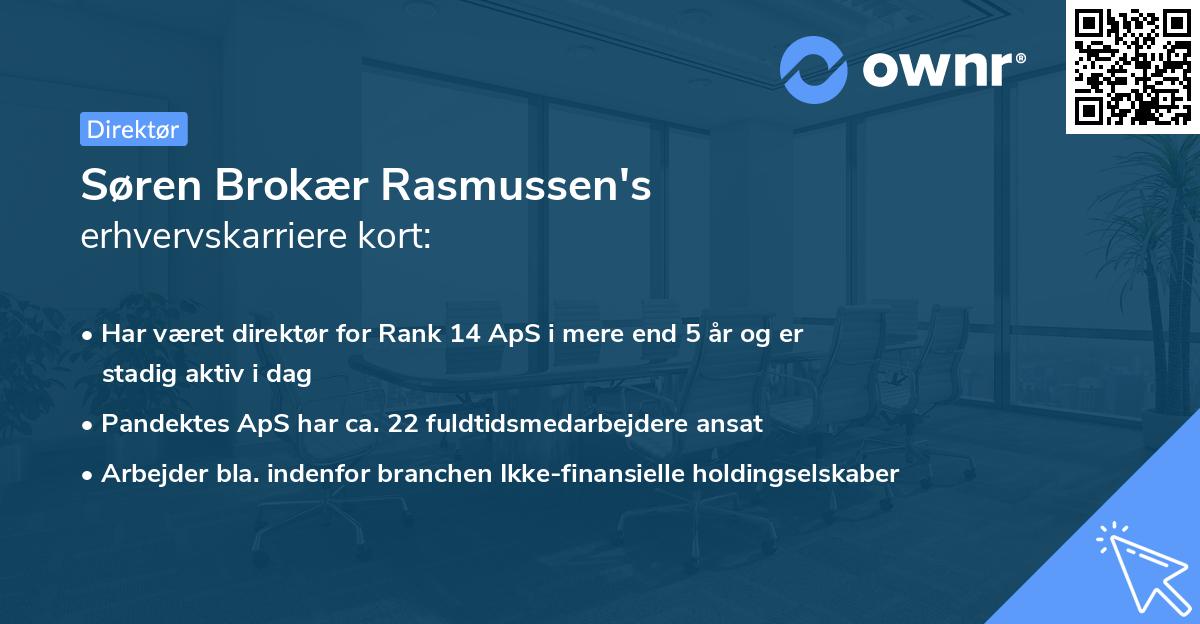 Søren Brokær Rasmussen's erhvervskarriere kort