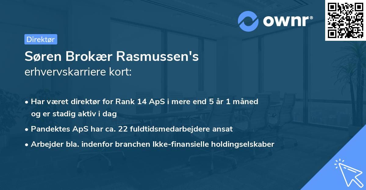 Søren Brokær Rasmussen's erhvervskarriere kort