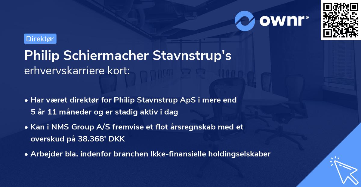 Philip Schiermacher Stavnstrup's erhvervskarriere kort