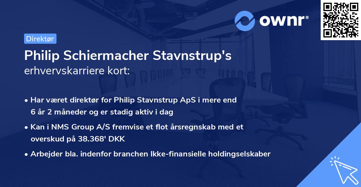 Philip Schiermacher Stavnstrup's erhvervskarriere kort