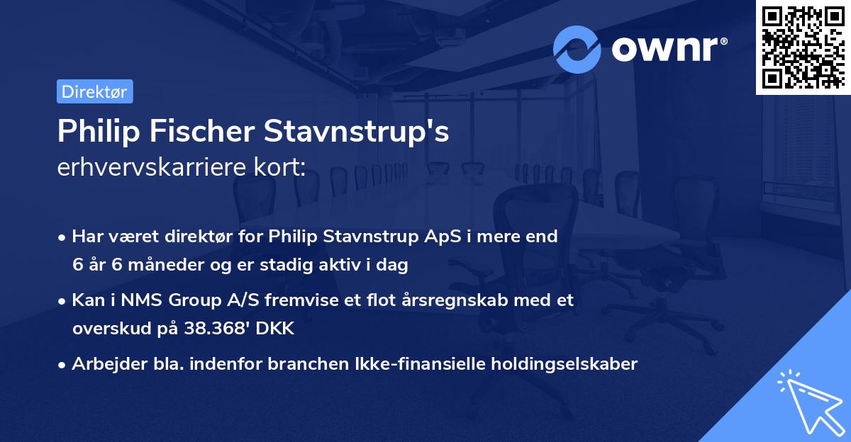 Philip Fischer Stavnstrup's erhvervskarriere kort