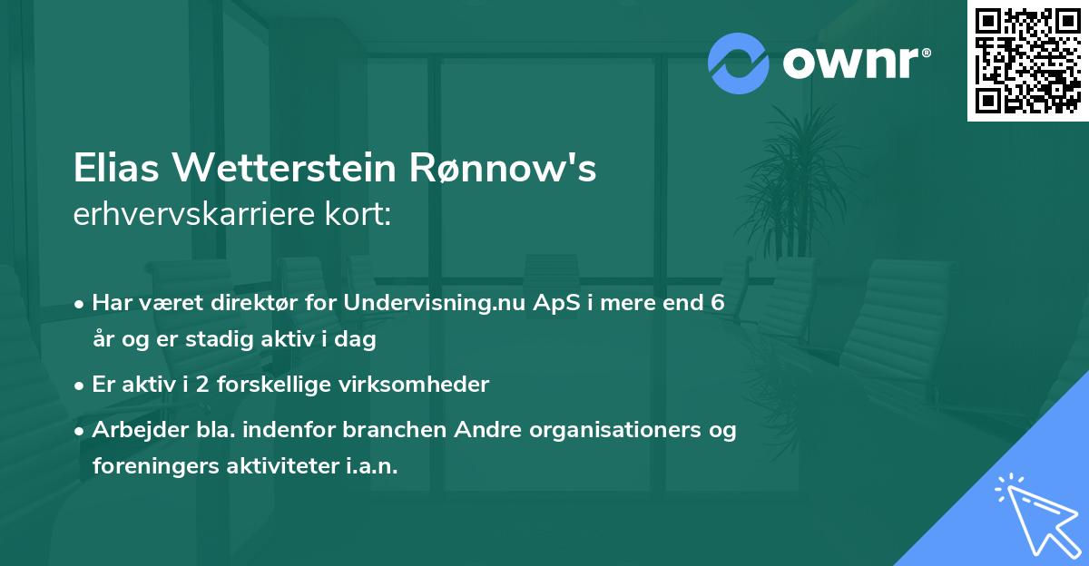 Elias Wetterstein Rønnow's erhvervskarriere kort