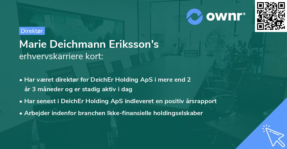 Marie Deichmann Eriksson's erhvervskarriere kort