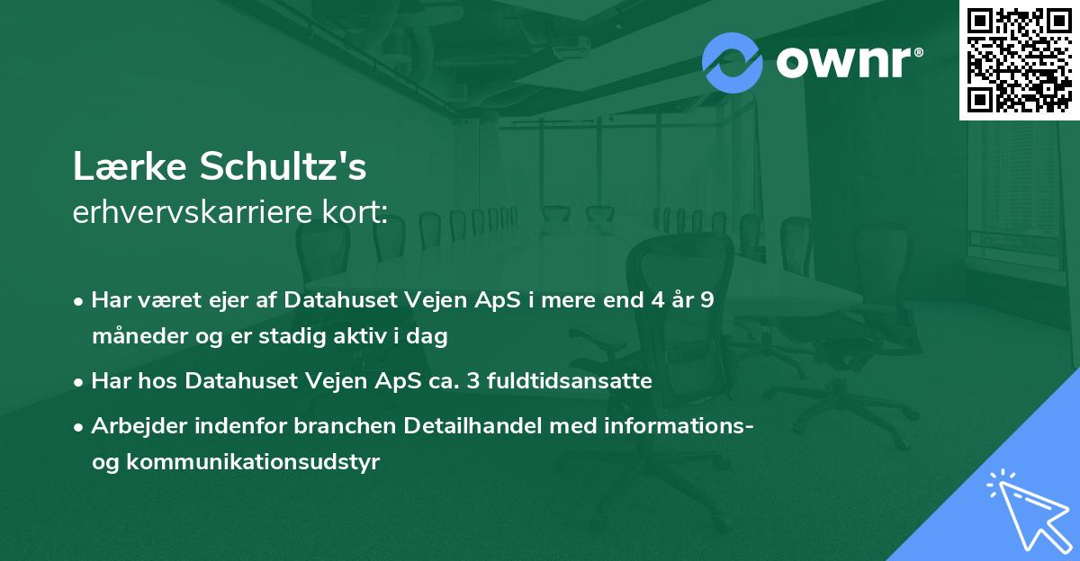 Lærke Schultz's erhvervskarriere kort