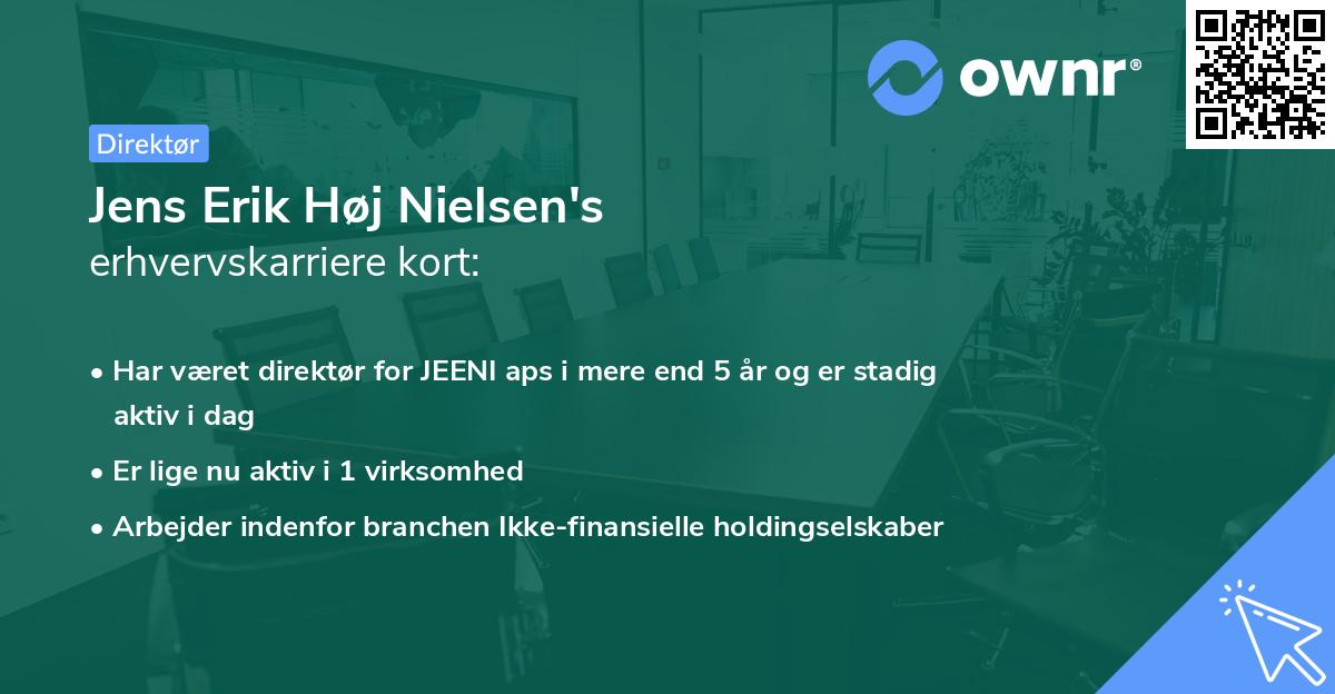 Jens Erik Høj Nielsen's erhvervskarriere kort