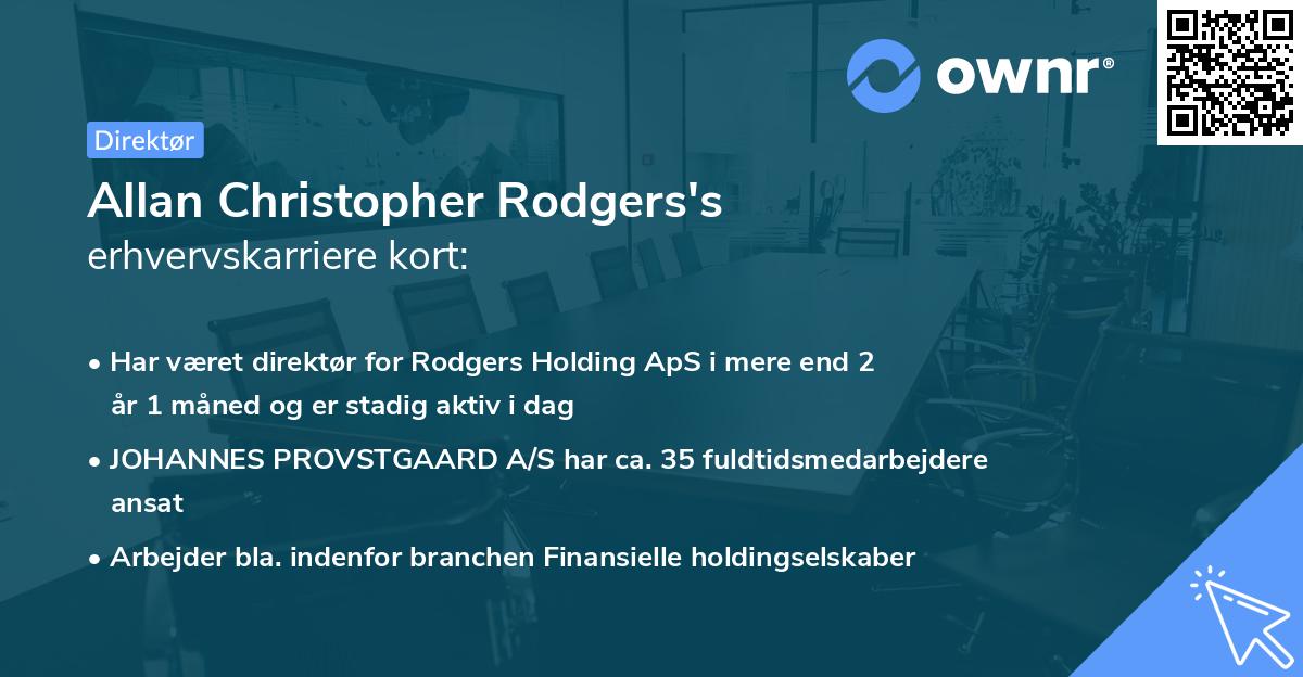 Allan Christopher Rodgers's erhvervskarriere kort