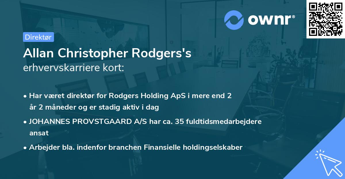 Allan Christopher Rodgers's erhvervskarriere kort